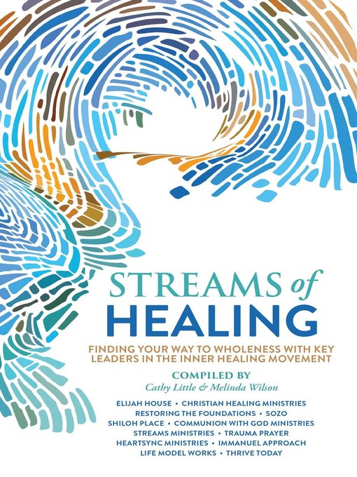 Title details for Streams of Healing by Cathy Little - Available